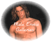 Male Erotic Galleries